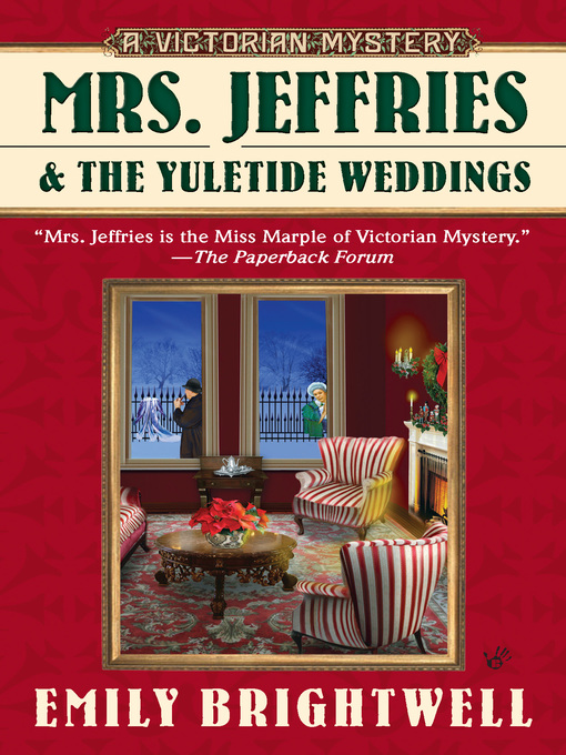 Title details for Mrs. Jeffries & the Yuletide Weddings by Emily Brightwell - Wait list